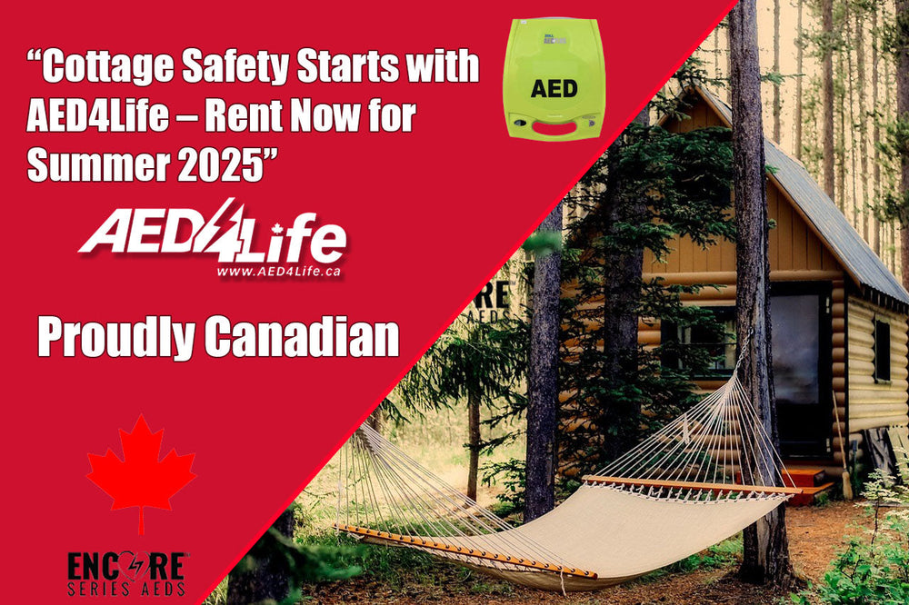 Cottage Safety Starts with AED4Life – Rent Now for Summer 2025”