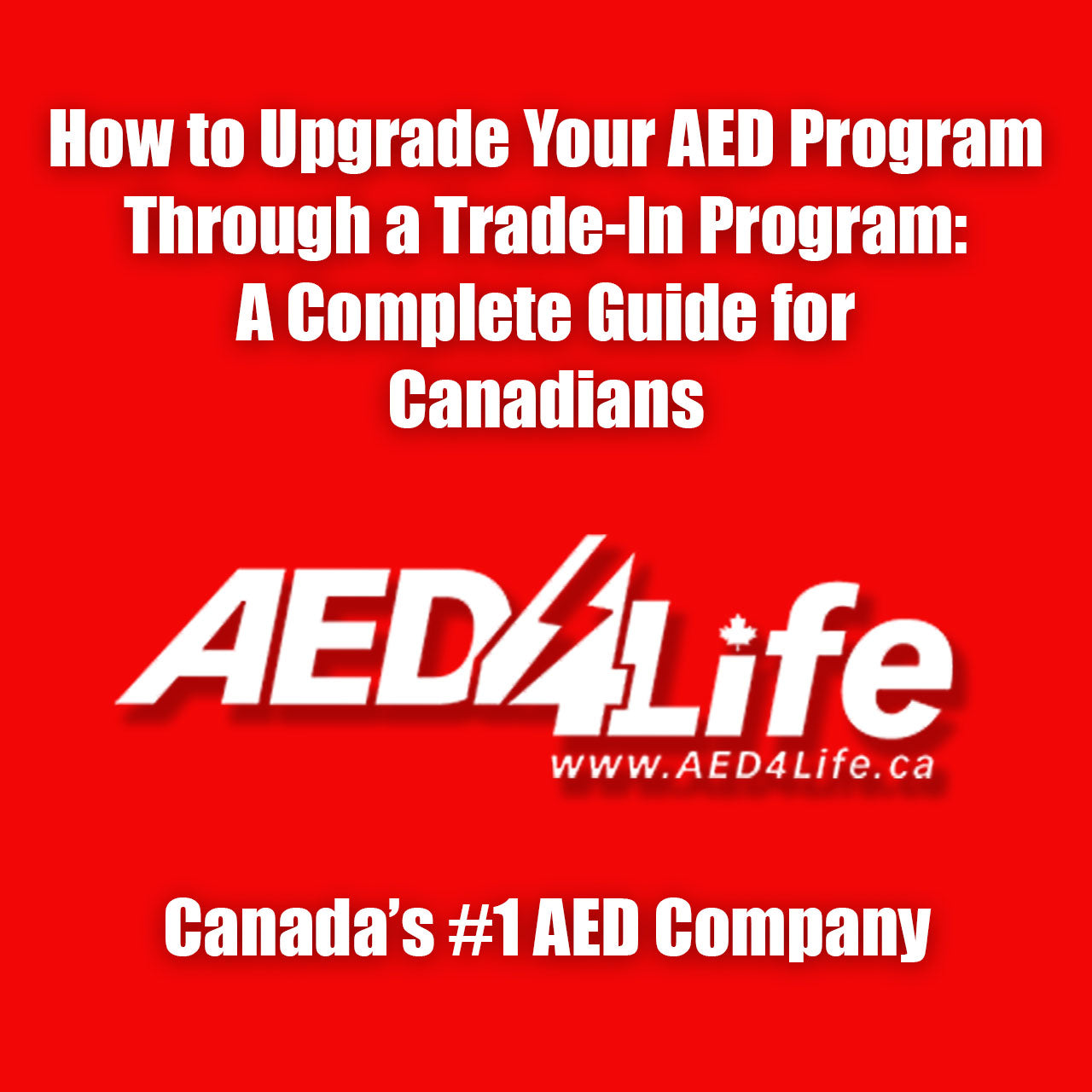 How to Upgrade Your AED Program Through a Trade-In Program