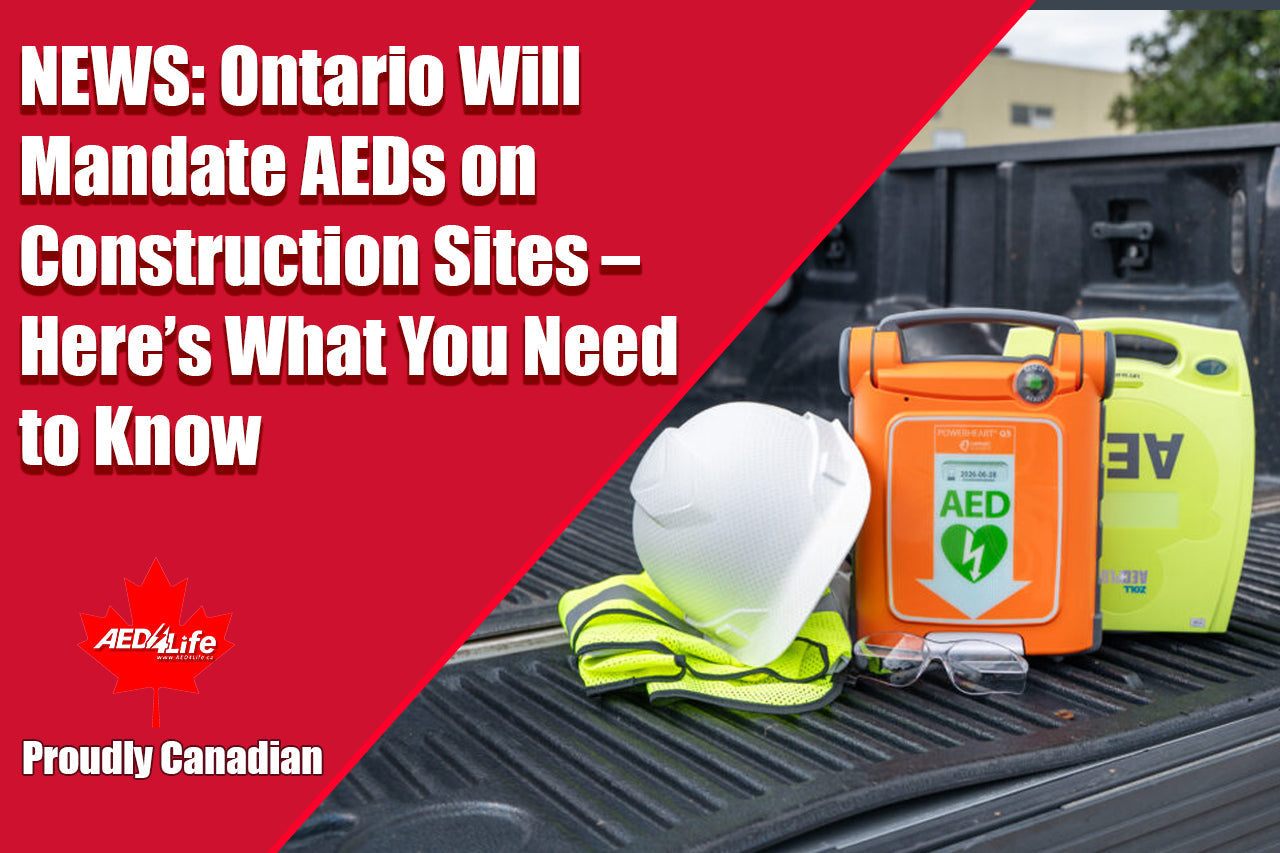 Ontario Will Soon Mandate AEDs on Construction Sites