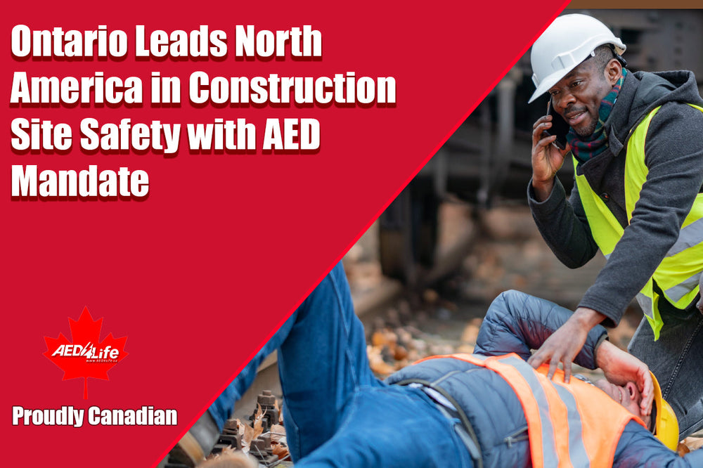 Ontario Leads North America in Construction Site Safety with AED Mandate