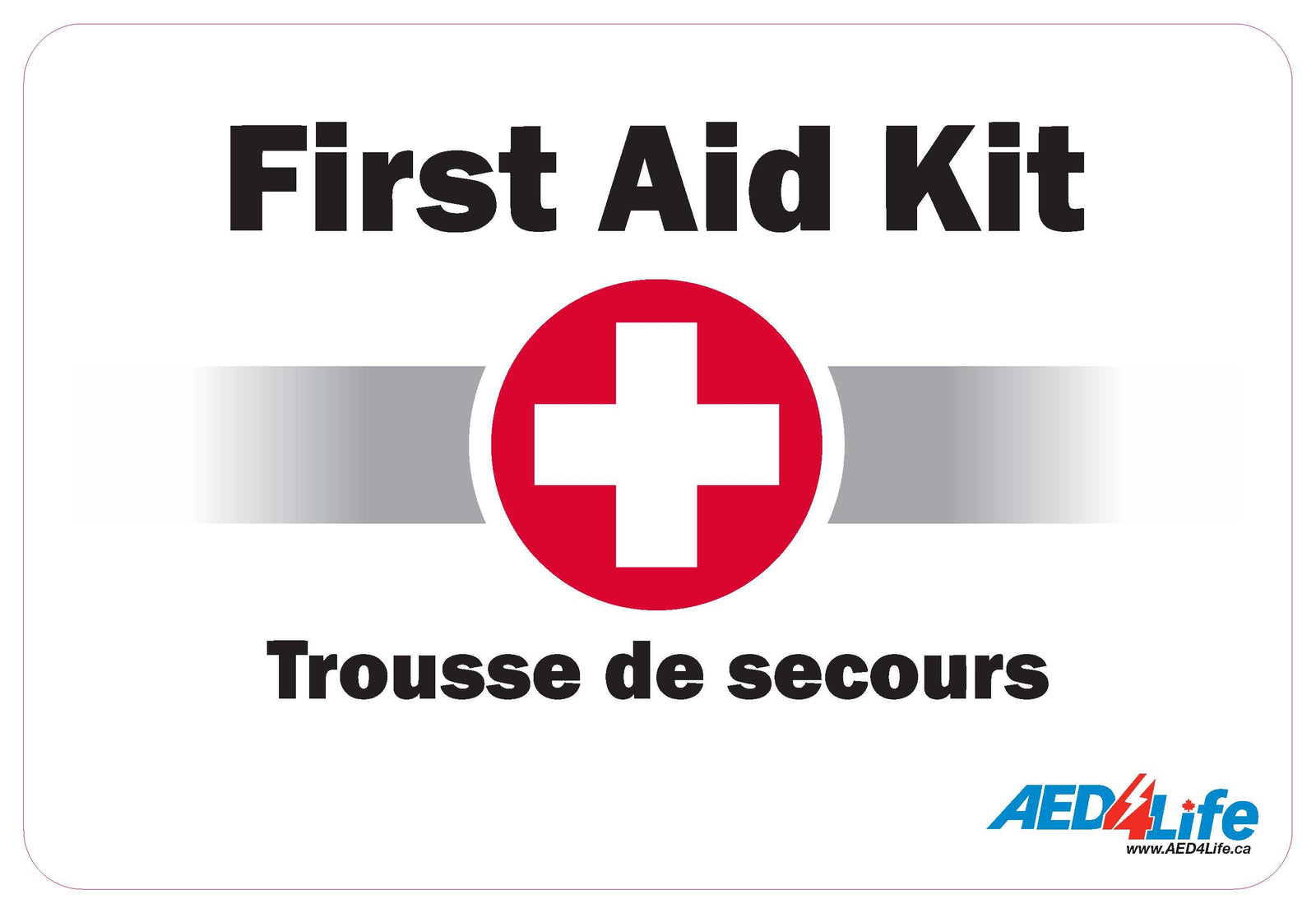First Aid Kit sign with a red cross and bilingual text in English and French.